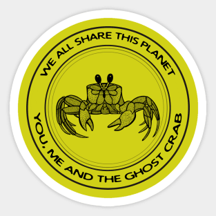 Ghost Crab - We All Share This Planet - hand drawn animal design Sticker